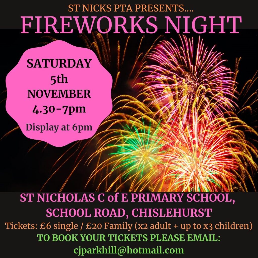 St Nicks PTA Fireworks Night Visit Chislehurst