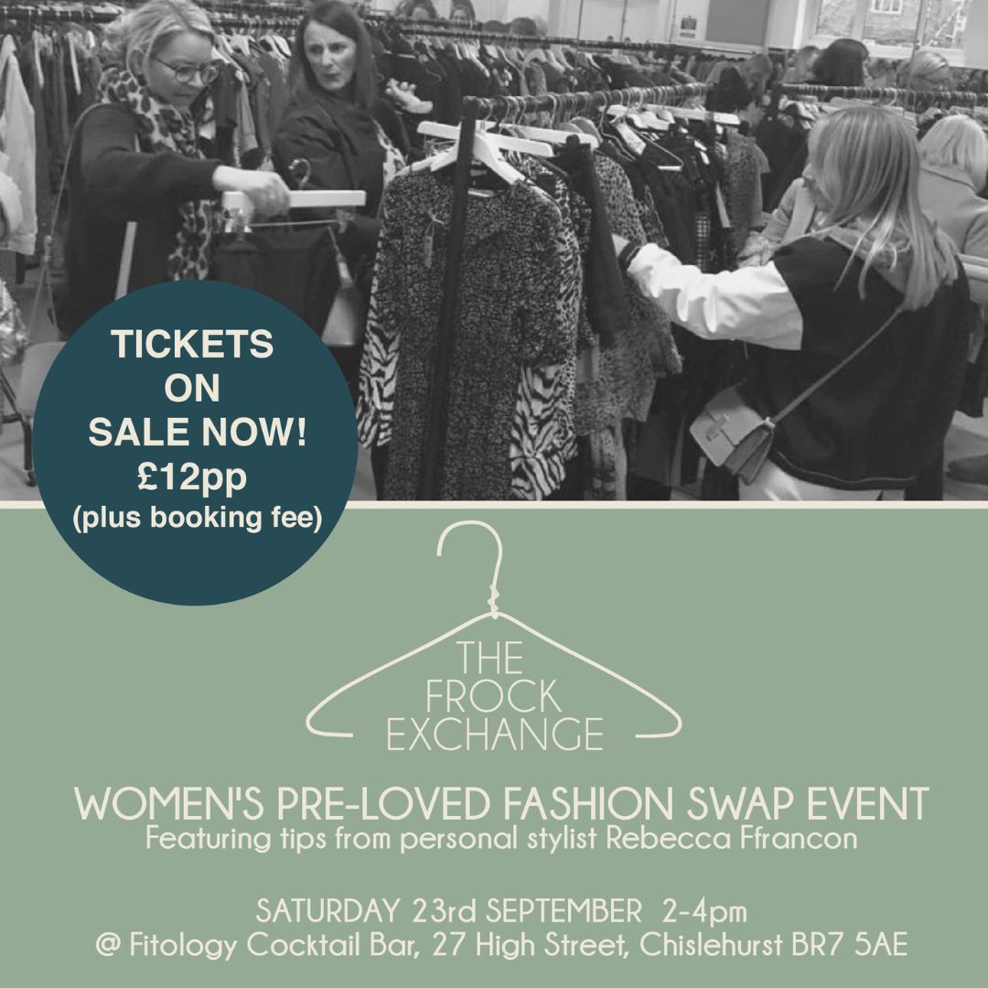 The Frock Exchange Pop Up Fashion Swap @ Fitology - Visit Chislehurst